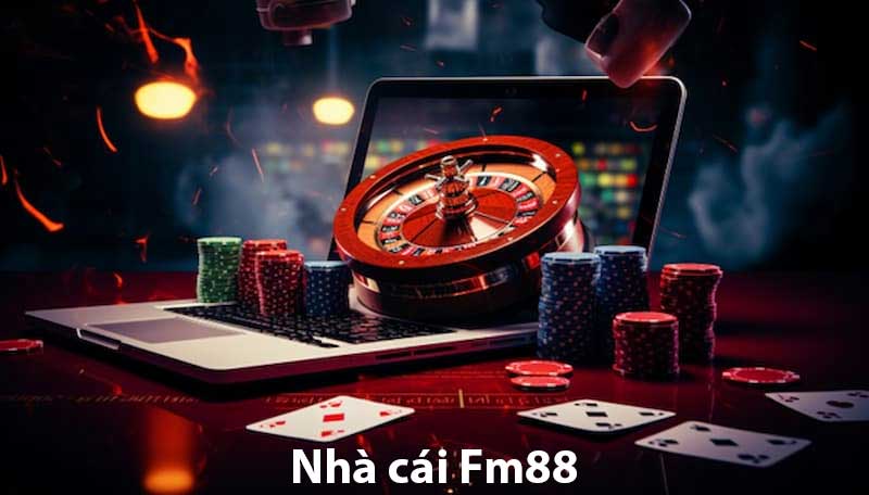 Giới thiệu về nhà cái Fm88 - Địa chỉ cá cược hàng đầu châu Á 1 Giới thiệu nguồn gốc ra đời của nhà cái Fm88